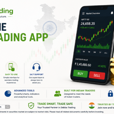 Best Online Dabba Trading App in India: A Complete Guide